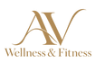 AV WELLNESS &amp; FITNESS  - Home